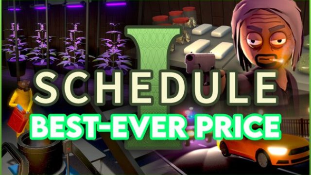 Unlocking the Criminal Underworld: Schedule I’s Unmissable Summer Price Drop
